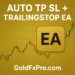 Auto TP SL and Trailing Stop EA for MetaTrader 5 with advanced trade management features by GoldFXPro