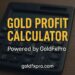 Gold Profit Calculator tool for XAUUSD trading by GoldFxPro